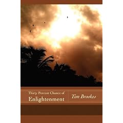 Thirty Percent Chance of Enlightenment