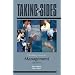 Taking Sides: Clashing Views in Management