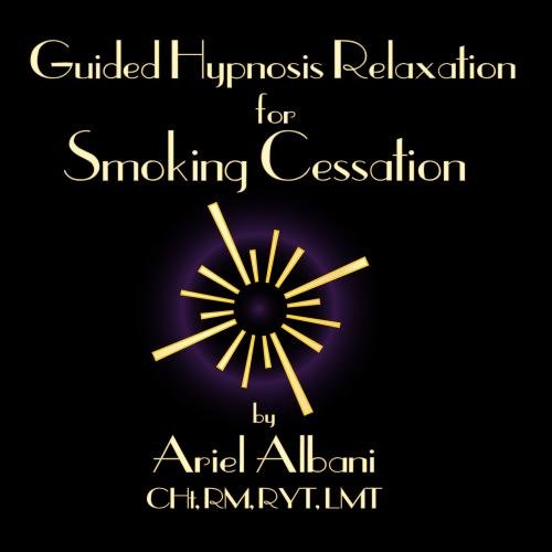 Stop Smoking: Guided Self Hypnosis