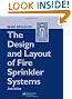 The Design and Layout of Fire Sprinkler Systems, Second Edition