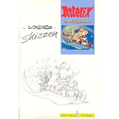 Skizzen. Die Originalzeichnungen f�r 'Asterix im Morgenland'
