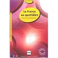 La France au quotidien