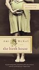 The Birth House: A Novel