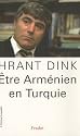 Etre Arm&eacute;nien en Turquie