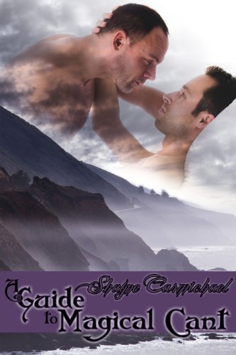 A Guide to Magical Cant (Gay Fantasy Romance)