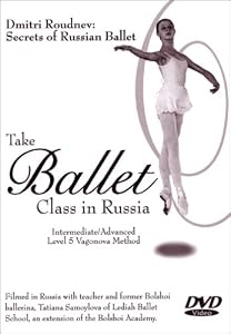 Dmitri Roudnev: Take Ballet Class in Russia