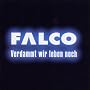Verdammt Wir Leben Noch von Falco