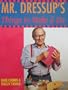 Mr Dressup's Things to Make and Do