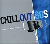 Review Various  / Chill out 80s