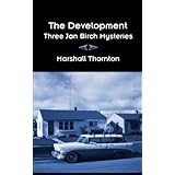 the development three jan birch mysteries