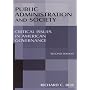 Public Administration and Society: Critical Issues in American Governance