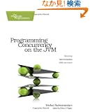 Programming Concurrency on the JVM: Mastering Synchronization, STM, and Actors