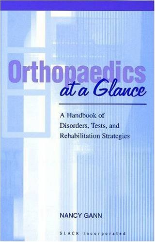 orthopaedics at a glance a handbook of disorders tests and rehabilitation strategies