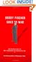 Bobby Fischer Goes to War: How the Soviets Lost the Most Extraordinary Chess Match of All Time