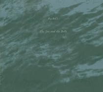 Sea And The Bells