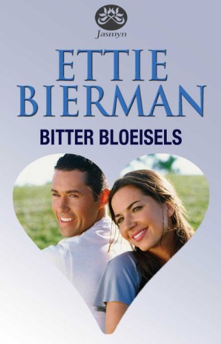 Bitter bloeisels (Afrikaans Edition)