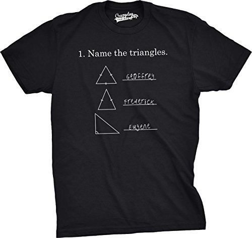 Mens Name The Triangles T Shirt funny Math Triangle Tee (Black) -M