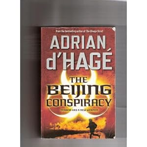The Beijing Conspiracy - Adrian d'Hage