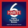 6 Habits of Highly Effective Bosses