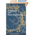 Biomaterials and Tissue Engineering (Biological and Medical... by Donglu Shi