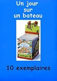 Jour Sur un Bateau 10 Ex (un)