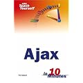 Sams Teach Yourself AJAX in 10 Minutes