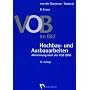 VOB im Bild. Hochbau- und Ausbauarbeiten: Abrechnung nach der VOB 2006
