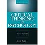 Critical Thinking in Psychology: Separating Sense from Nonsense