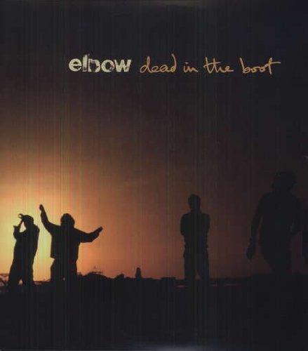 Album art for Dead in the Boot by Elbow