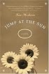 Jump at the Sun: A Novel