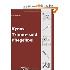 Kynos Trimm- und Pflegefibel