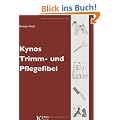 Kynos Trimm- und Pflegefibel