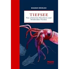 Tiefsee: Von Schwarzen Rauchern und blinkenden Fischen