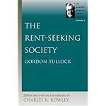 The Rent-Seeking Society (The Selected Works of Gordon Tullock) book cover