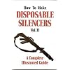 How to Make Disposable Silencers Vol. II (The Combat bookshelf)