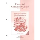 Financial Calculator Guide to accompany Practical Business Math Procedures by Jeffrey Slater