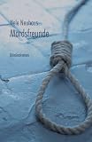 Mordsfreunde - Nele Neuhaus