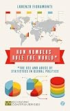 How numbers rule the world : the use and abuse of statistics in global politics