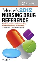 Mosby's 2012 Nursing Drug Reference, 25th Edition
