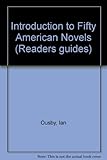 A reader's guide to fifty American novels