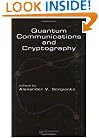Quantum Communications and Cryptography (Optical Science and Engineering)