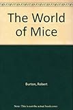 The world of mice