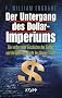 Der Untergang des Dollar-Imperiums: Die verborgene Geschichte des Geldes und die heimliche Macht des Money Trust