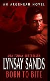 Born to Bite: An Argeneau Novel Born to Bite: An Argeneau Novel