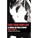 Take Your Shirt Off: A Novel of Hollywood