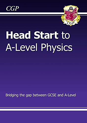 New Head Start to A-level Physics