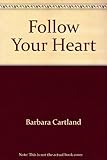 Follow your heart