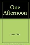 One afternoon