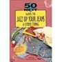 50 Nifty Ways to Jazz Up Your Jeans & Other Things
