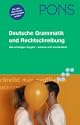 PONS Deutsche Grammatik und Rechtschreibung. RSR 2006